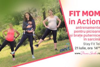 Diana Știrbu vă invită la evenimentul Fit Mom in Action - RevistaMargot.ro