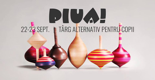 Piua is Back! - Eveniment alternativ pentru copii și părinți - 22-23 Sept - RevistaMargot.ro