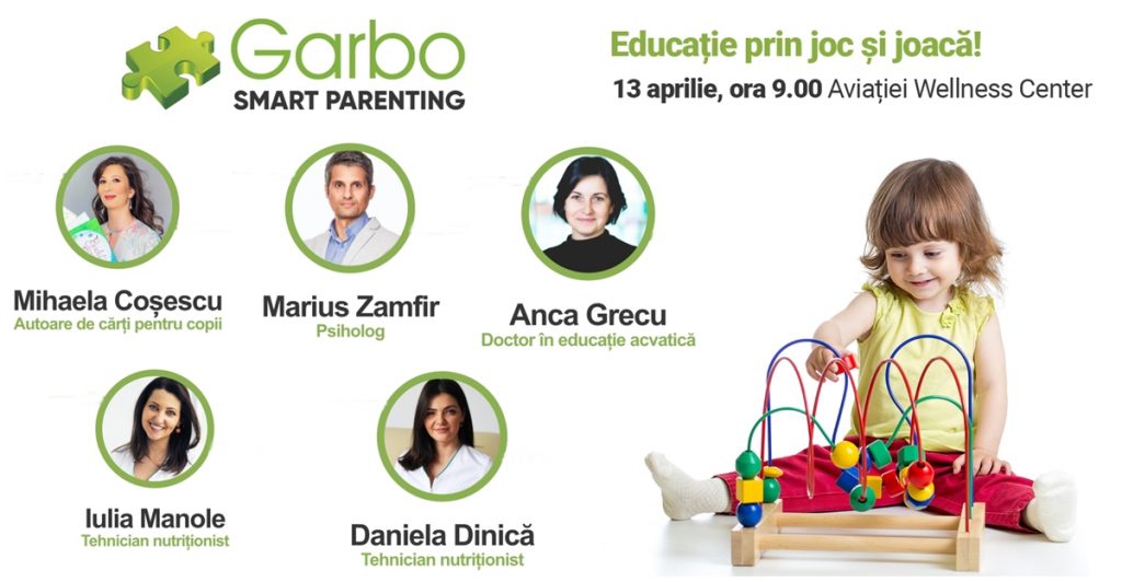 Vino la Garbo Smart Parenting, evenimentul care te învață…în joacă!  - RevistaMargot.ro